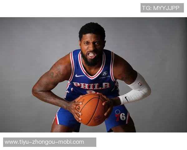 保罗乔治复出在即训练状态良好对抗性投篮表现令人期待